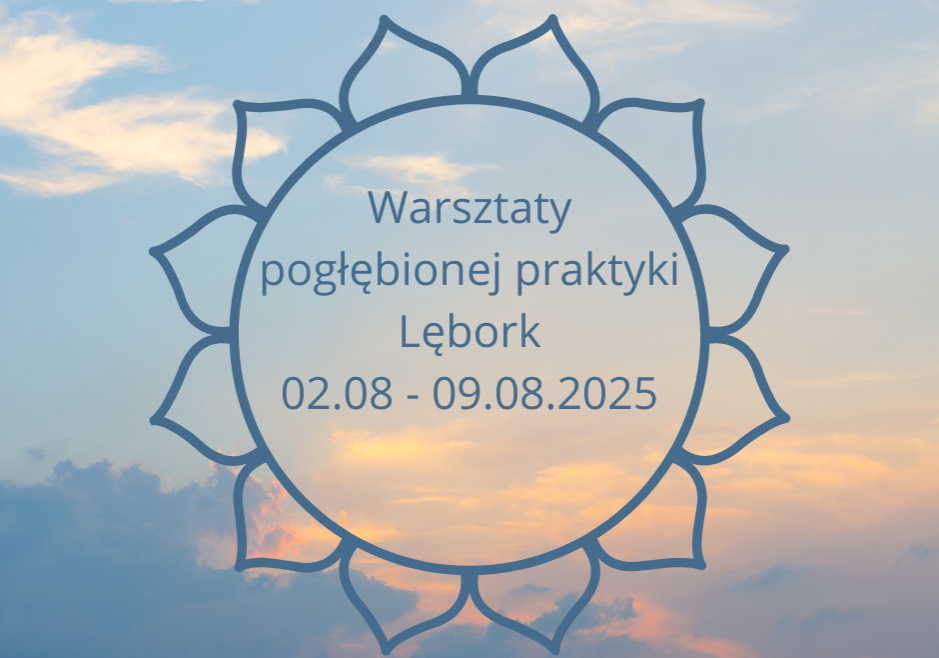 Letnie warsztaty pogłębionej praktyki
