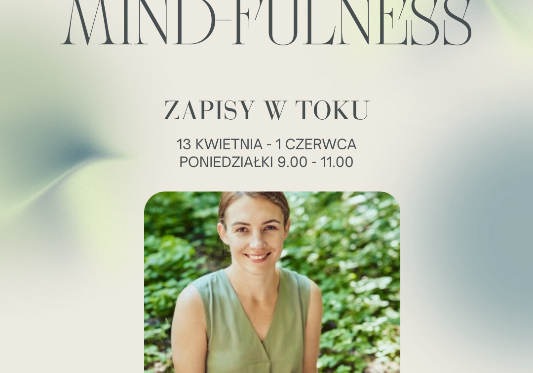 Poranny kurs mindfulness MBCT-L. Zapraszamy wszystkich chętnych do zapisów